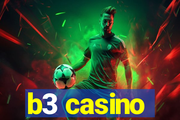 b3 casino